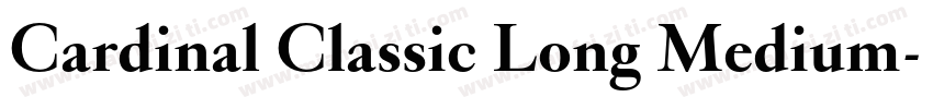 Cardinal Classic Long Medium字体转换